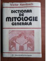 Victor Kernbach - Dictionar de mitologie generala