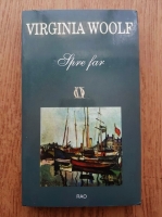 Virginia Woolf - Spre far