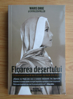 Waris Dirie - Floarea desertului