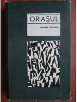 William Faulkner - Orasul