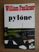 William Faulkner - Pylone