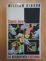 William Gibson - Comte Zero