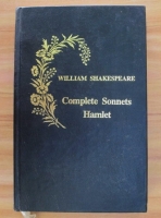 William Shakespeare - Complete Sonnets and Hamlet