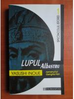 Yasushi Inoue - Lupul albastru