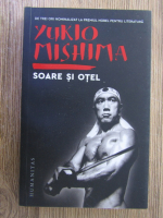 Yukio Mishima - Soare si otel